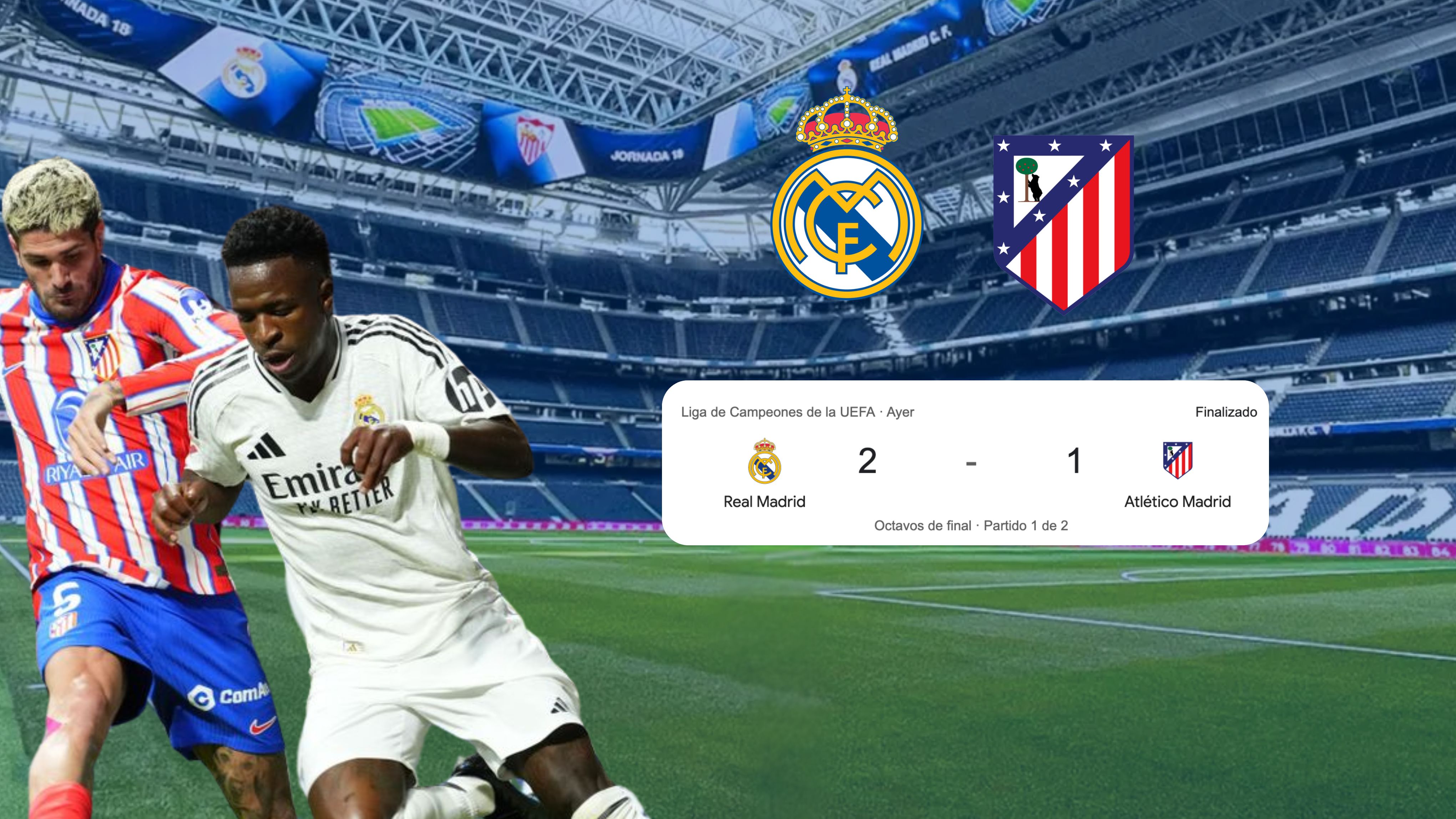 Derbi Madrileño: Partido de Ida octavos de final, Champions league